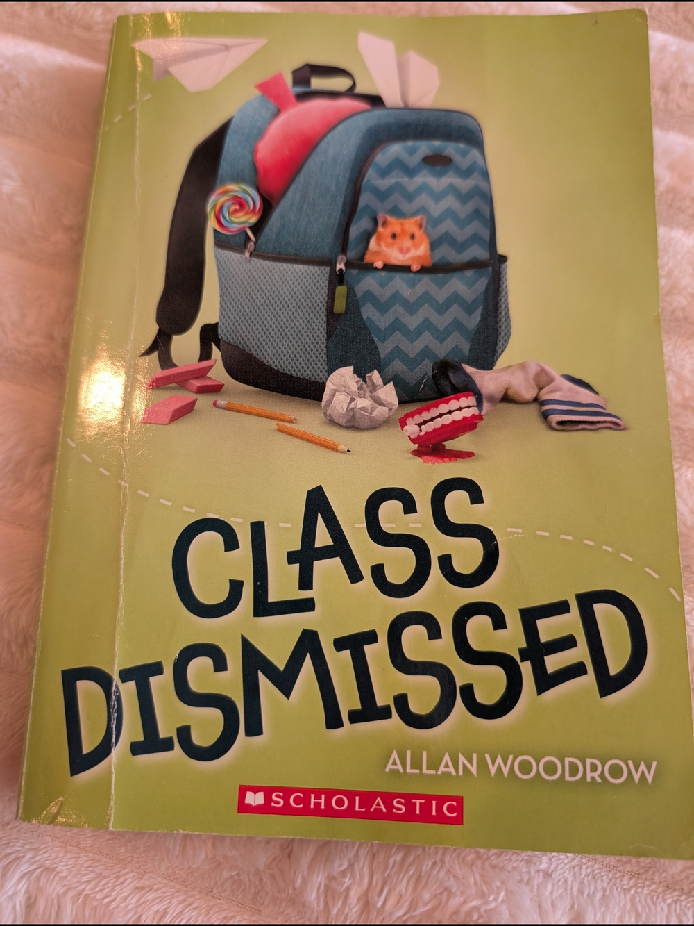 Class Dismissed scholastic Book